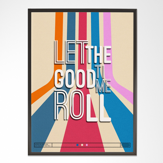 Let The Good Time Roll - RRstore