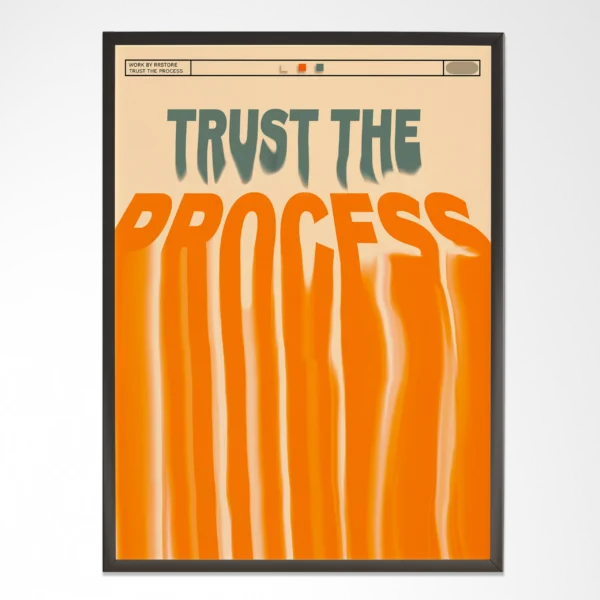 Trust The Process